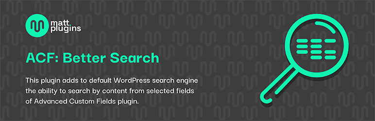 ACF: Better Search