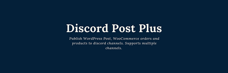 WP Discord Post Plus