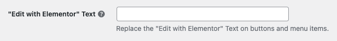 Screenshot of White Label's Replace Edit with Elementor Text Feature