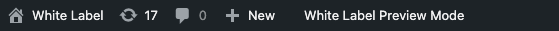 Screenshot of the White Label Preview Mode link in the WordPress Admin Bar.